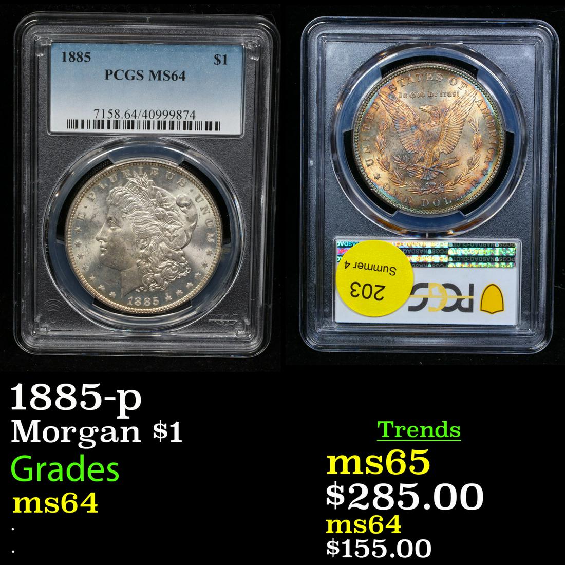 PCGS 1885-p Morgan Dollar $1 Graded ms64 By PCGS (1 of 3)