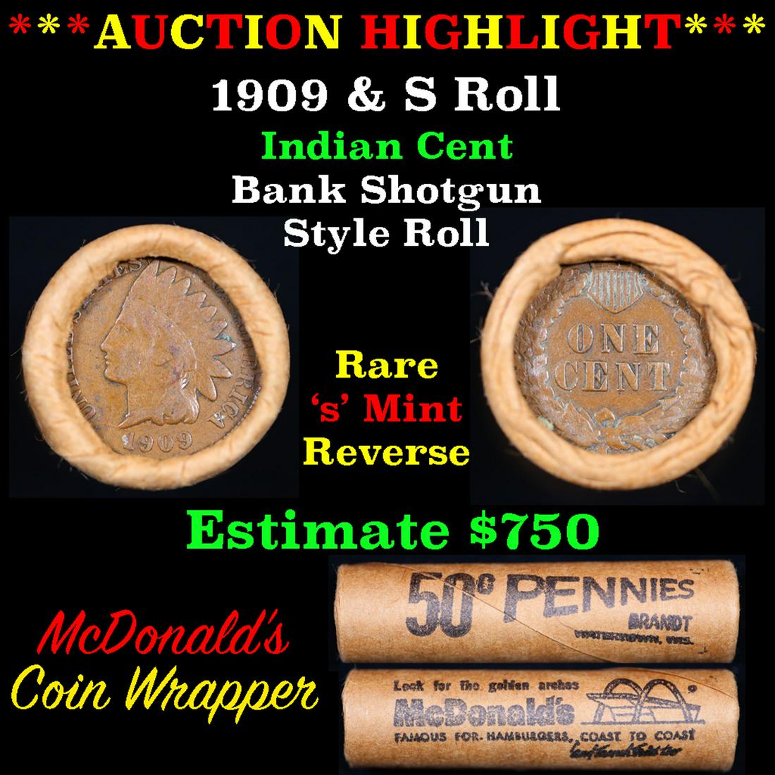 ***Auction Highlight*** Indian cent 1c orig Brinks roll, 1909 end S other end (fc) (1 of 5)