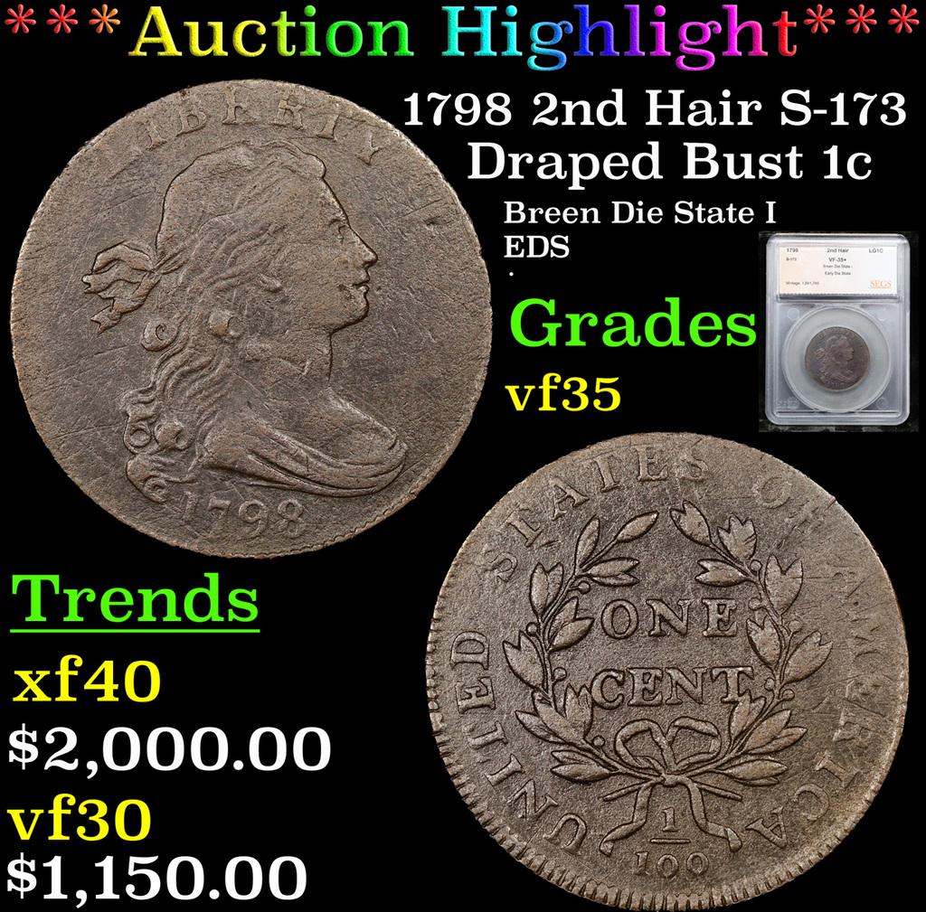 ***Auction Highlight*** 1798 2nd Hair Draped Bust Large Cent S-173 1c Graded vf35 By SEGS (fc) (1 of 5)