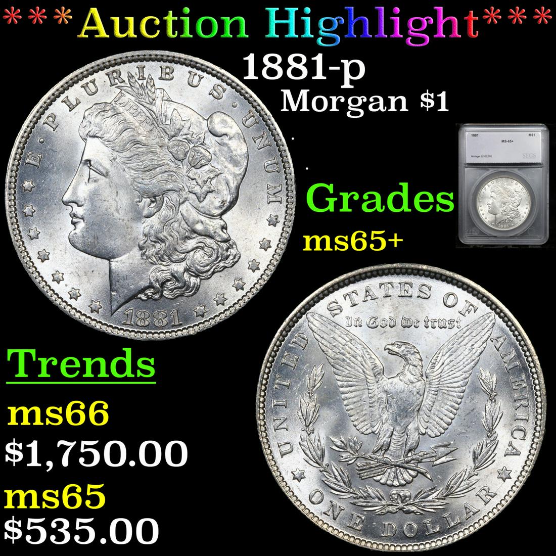 ***Auction Highlight*** 1881-p Morgan Dollar $1 Graded ms65+ By SEGS (fc) (1 of 5)