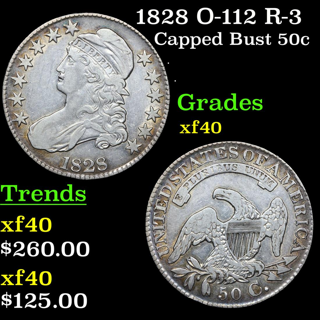 1828 Capped Bust Half Dollar O-112 R-3 50c Grades xf (1 of 3)