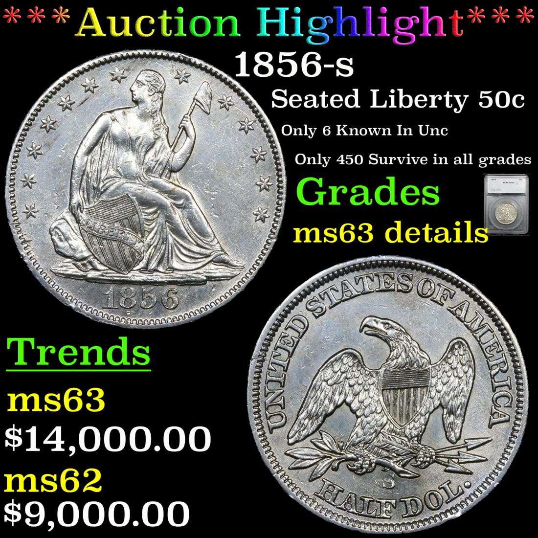 ***Auction Highlight*** 1856-s Seated Half Dollar 50c Graded ms63 details By SEGS (fc) (1 of 5)