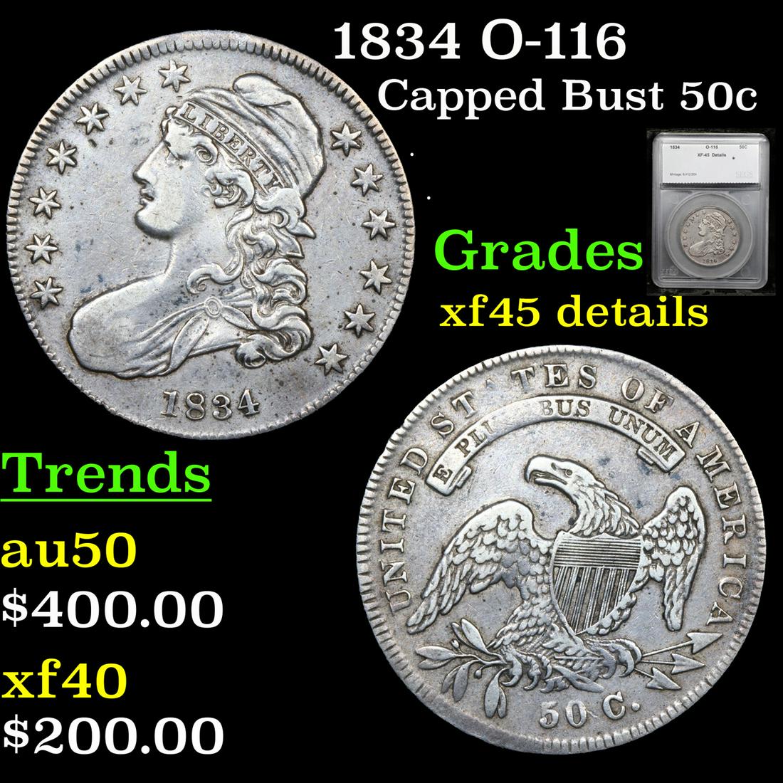 1834 Capped Bust Half Dollar O-116 50c Graded xf45 details By SEGS (1 of 5)