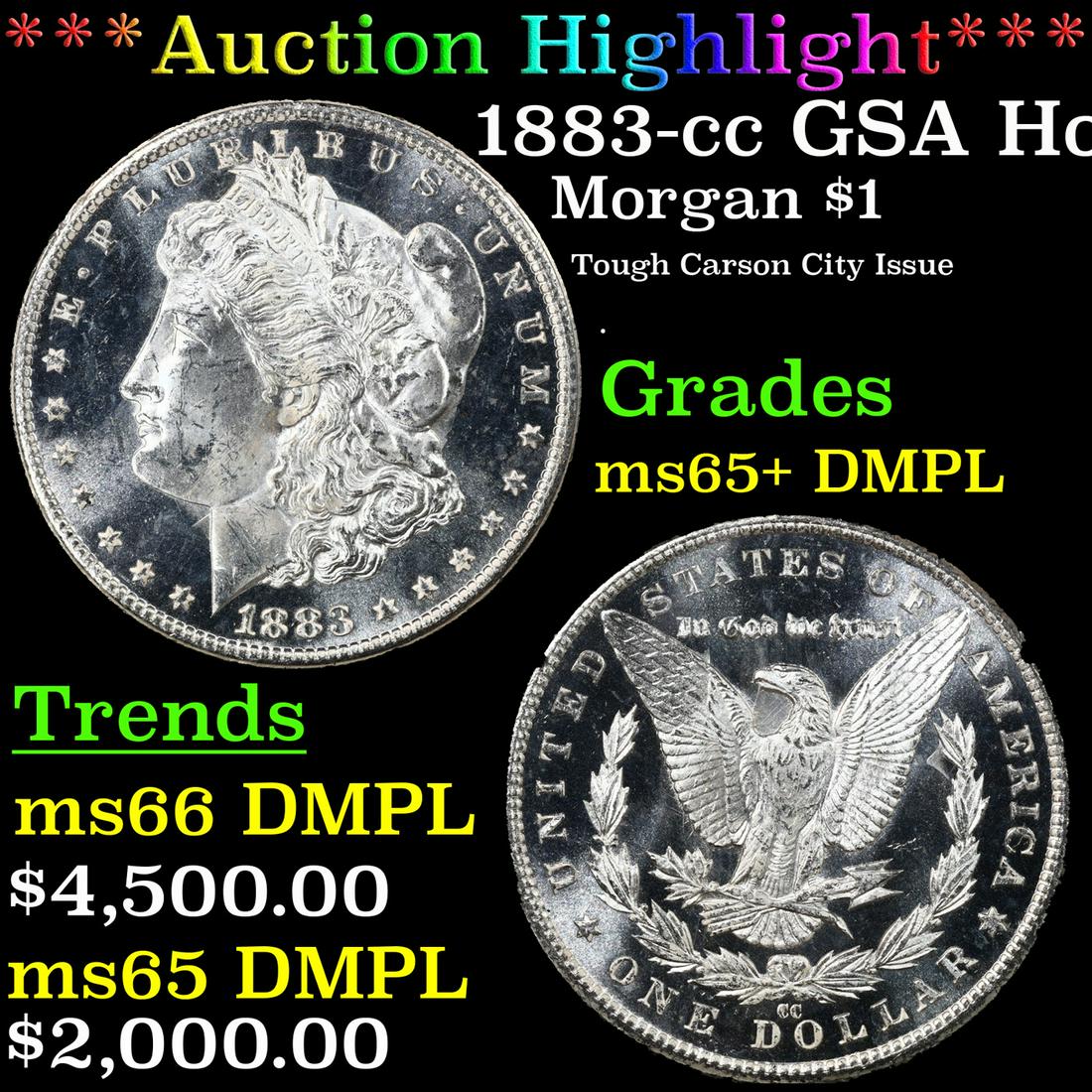***Auction Highlight*** 1883-cc Morgan Dollar GSA Hoard $1 Grades GEM+ DMPL (fc) (1 of 5)