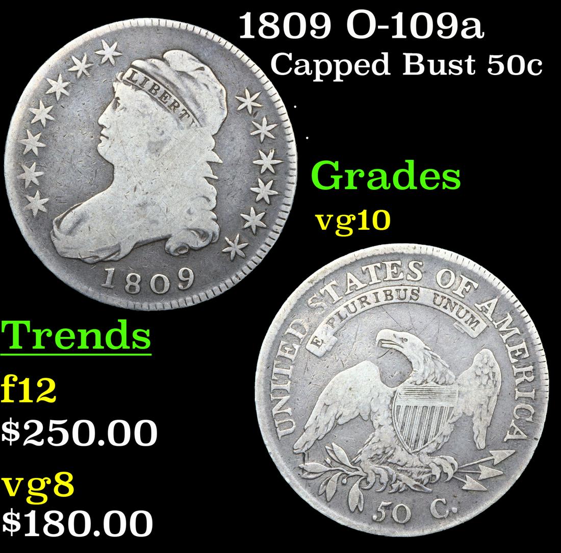 1809 Capped Bust Half Dollar O-109a 50c Grades vg+ (1 of 3)