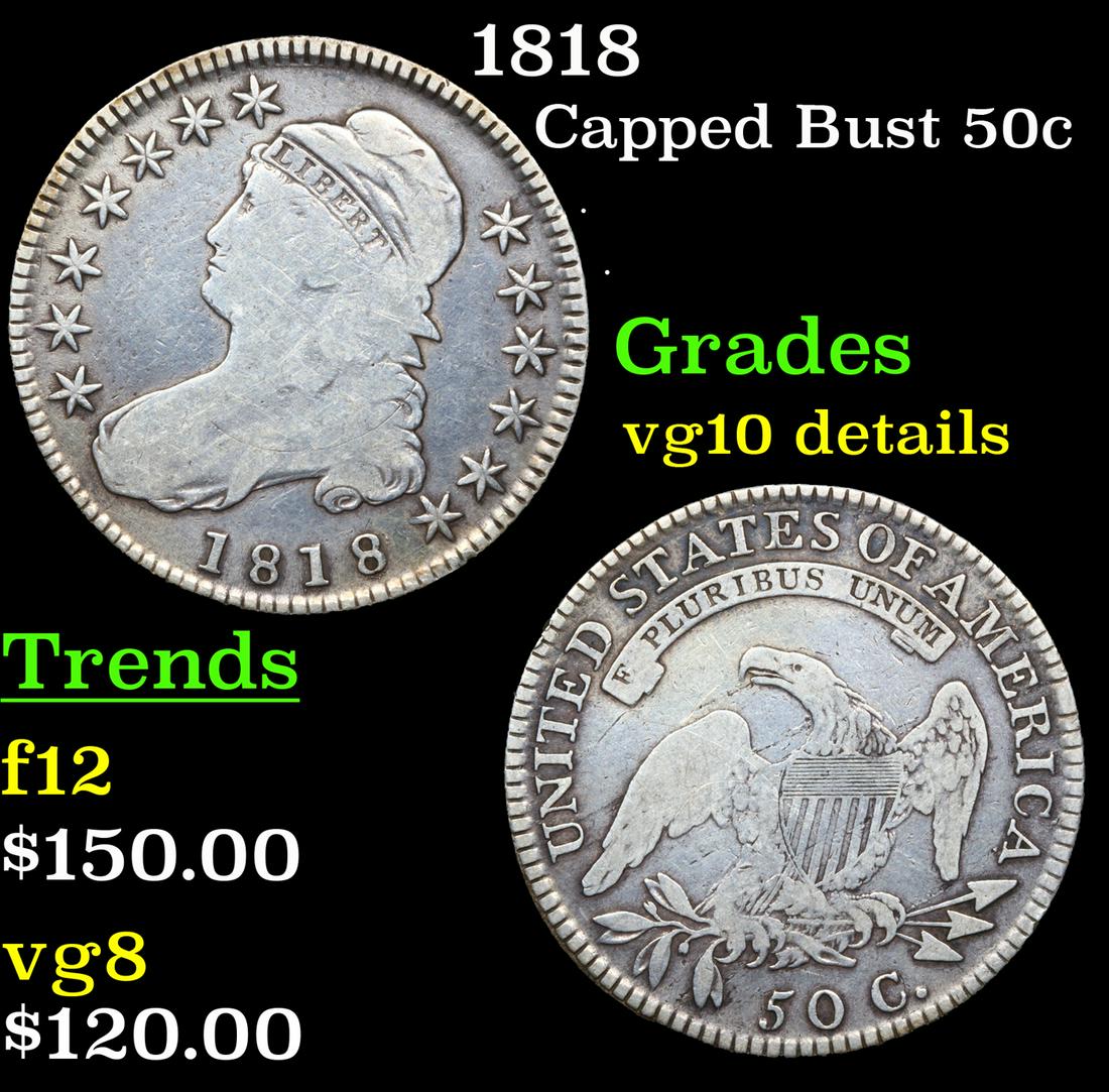 1818 Capped Bust Half Dollar 50c Graded vg10 details (1 of 3)