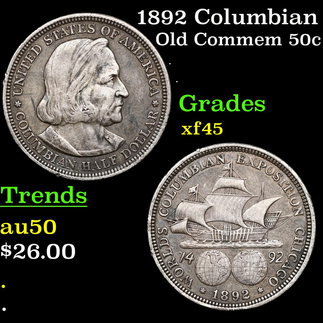 1892 Columbian Old Commem Half Dollar 50c Grades xf+ (1 of 3)