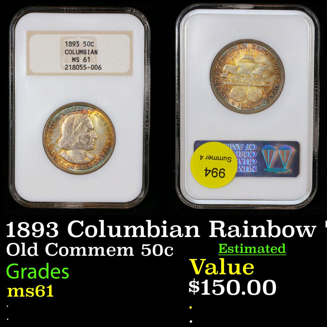 NGC 1893 Columbian Old Commem Half Dollar Rainbow Toned 50c Graded ms61 By NGC (1 of 3)