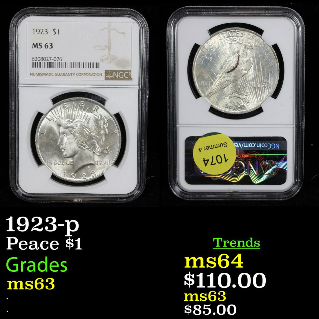 NGC 1923-p Peace Dollar $1 Graded ms63 By NGC (1 of 3)
