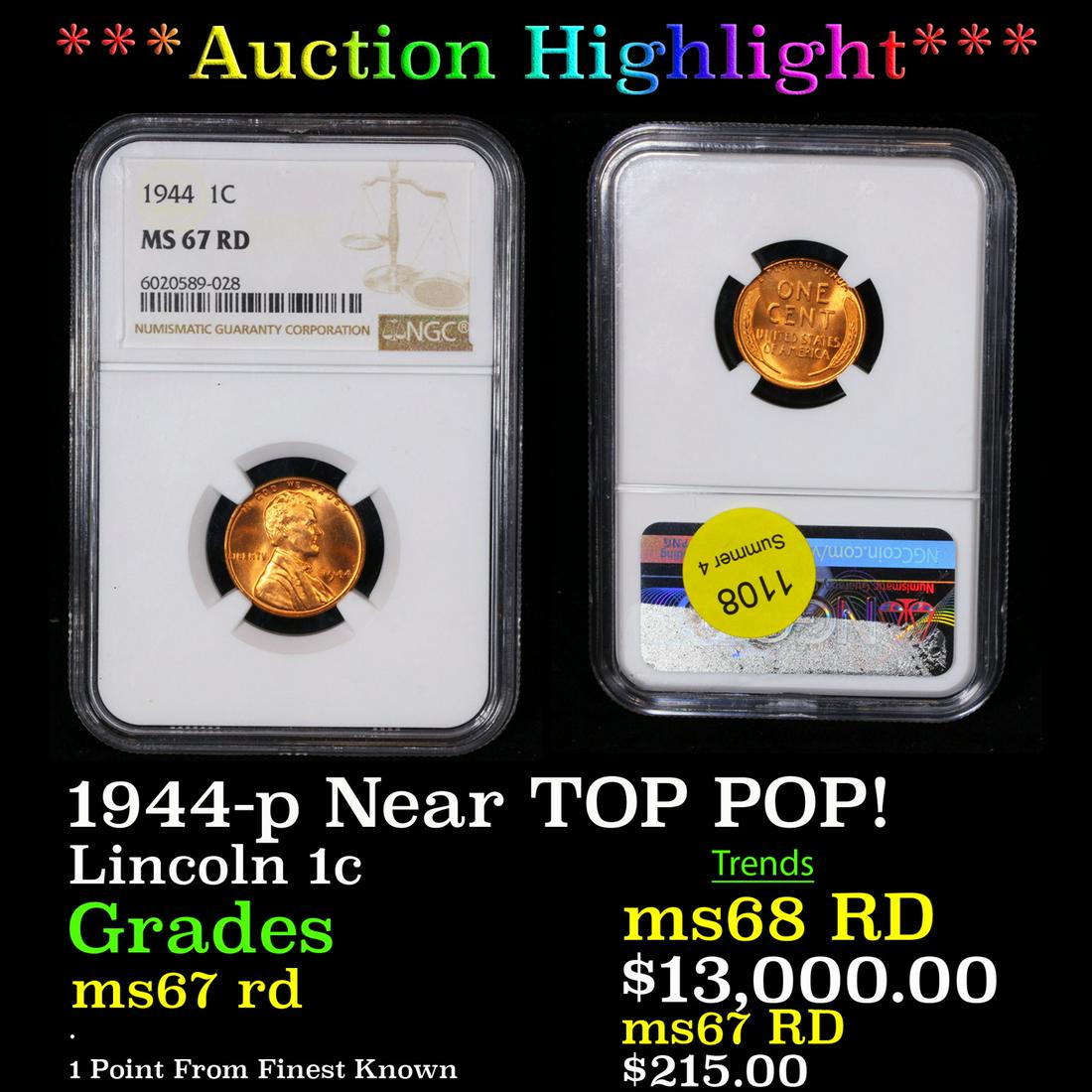 ***Auction Highlight*** NGC 1944-p Lincoln Cent Near TOP POP! 1c Graded ms67 rd By NGC (fc) (1 of 3)