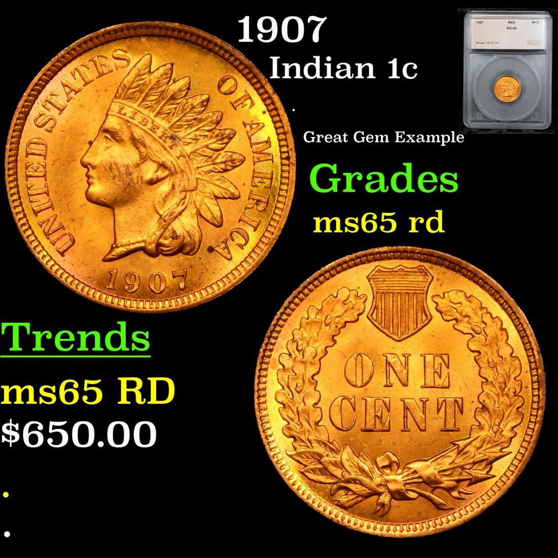 1907 Indian Cent 1c Graded ms65 rd By SEGS (1 of 5)