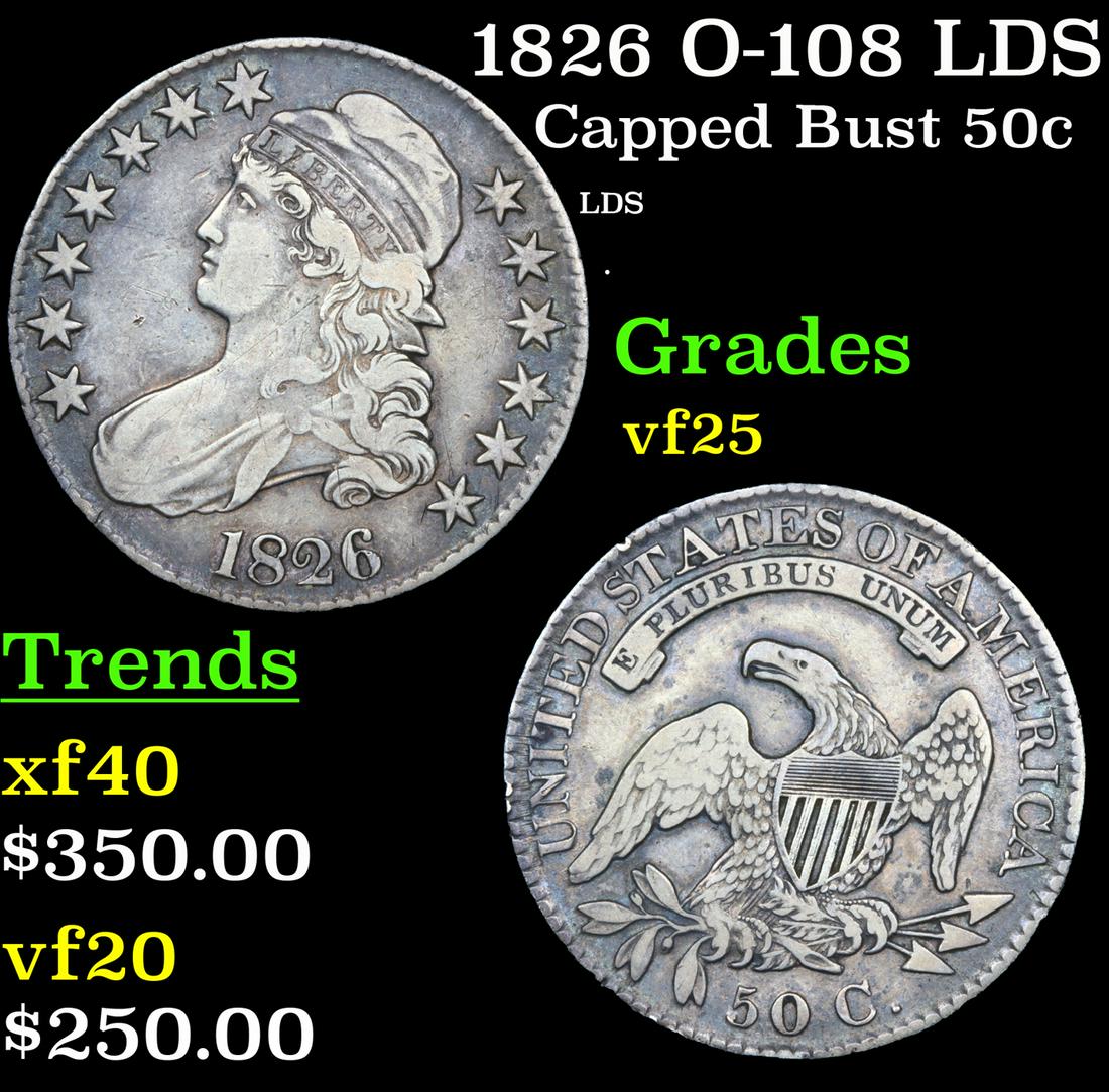 1826 Capped Bust Half Dollar O-108 LDS R-3 50c Graded vf25 By SEGS (1 of 5)