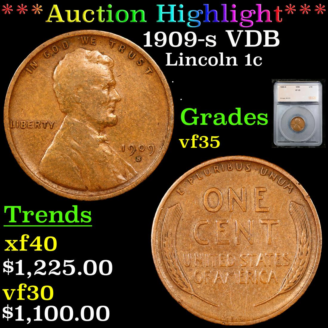 ***Auction Highlight*** 1909-s VDB Lincoln Cent 1c Graded vf35 By SEGS (fc) (1 of 5)