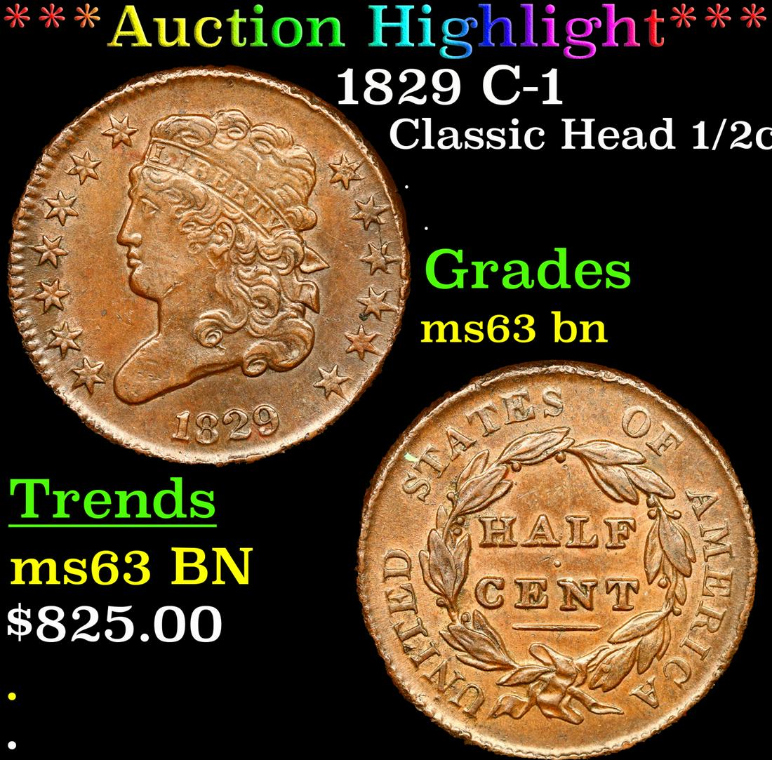 ***Auction Highlight*** 1829 Classic Head half cent C-1 1/2c Graded ms63 bn By SEGS (fc) (1 of 5)