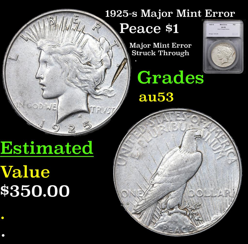 1925-s Peace Dollar Major Mint Error $1 Graded au53 By SEGS (1 of 5)
