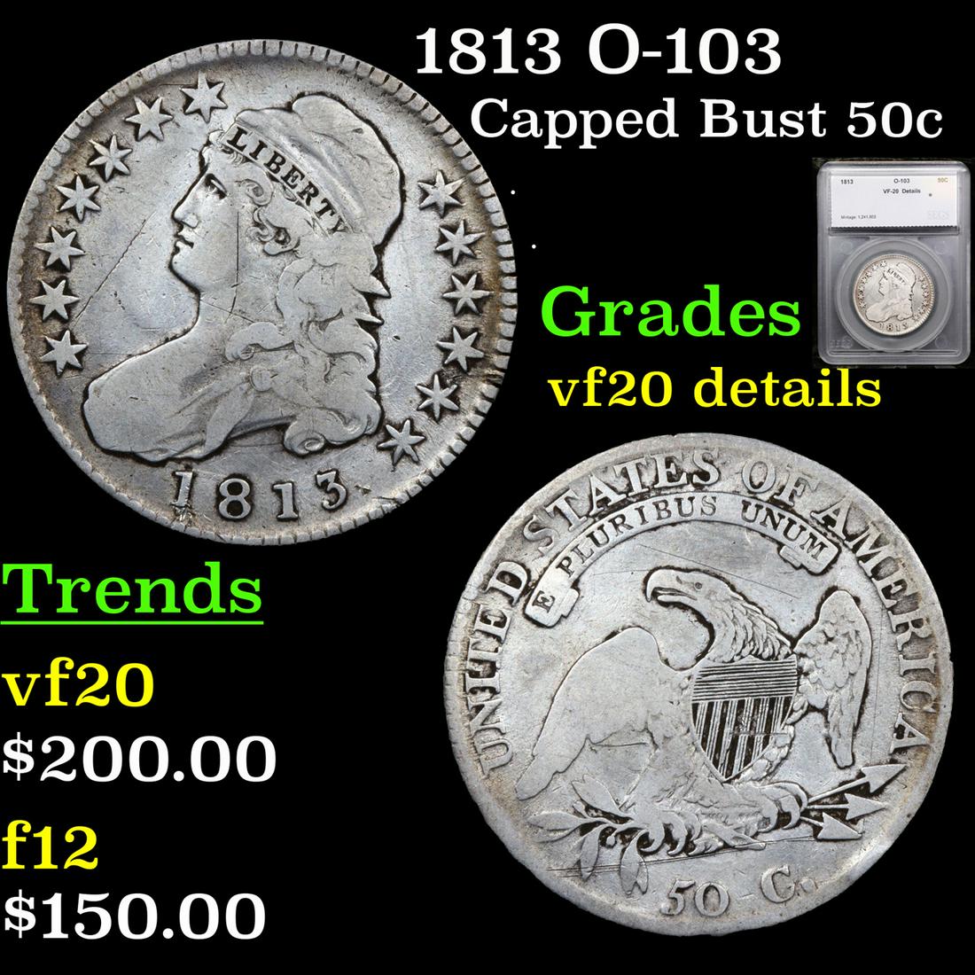 1813 Capped Bust Half Dollar O-103 50c Graded vf20 details By SEGS (1 of 5)