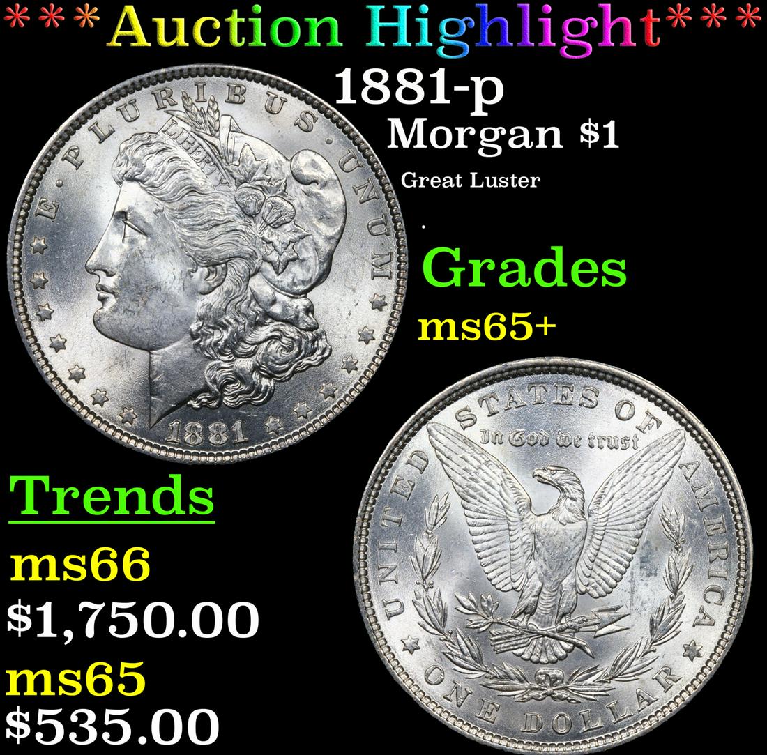 ***Auction Highlight*** 1881-p Morgan Dollar $1 Graded ms65+ By SEGS (fc) (1 of 5)