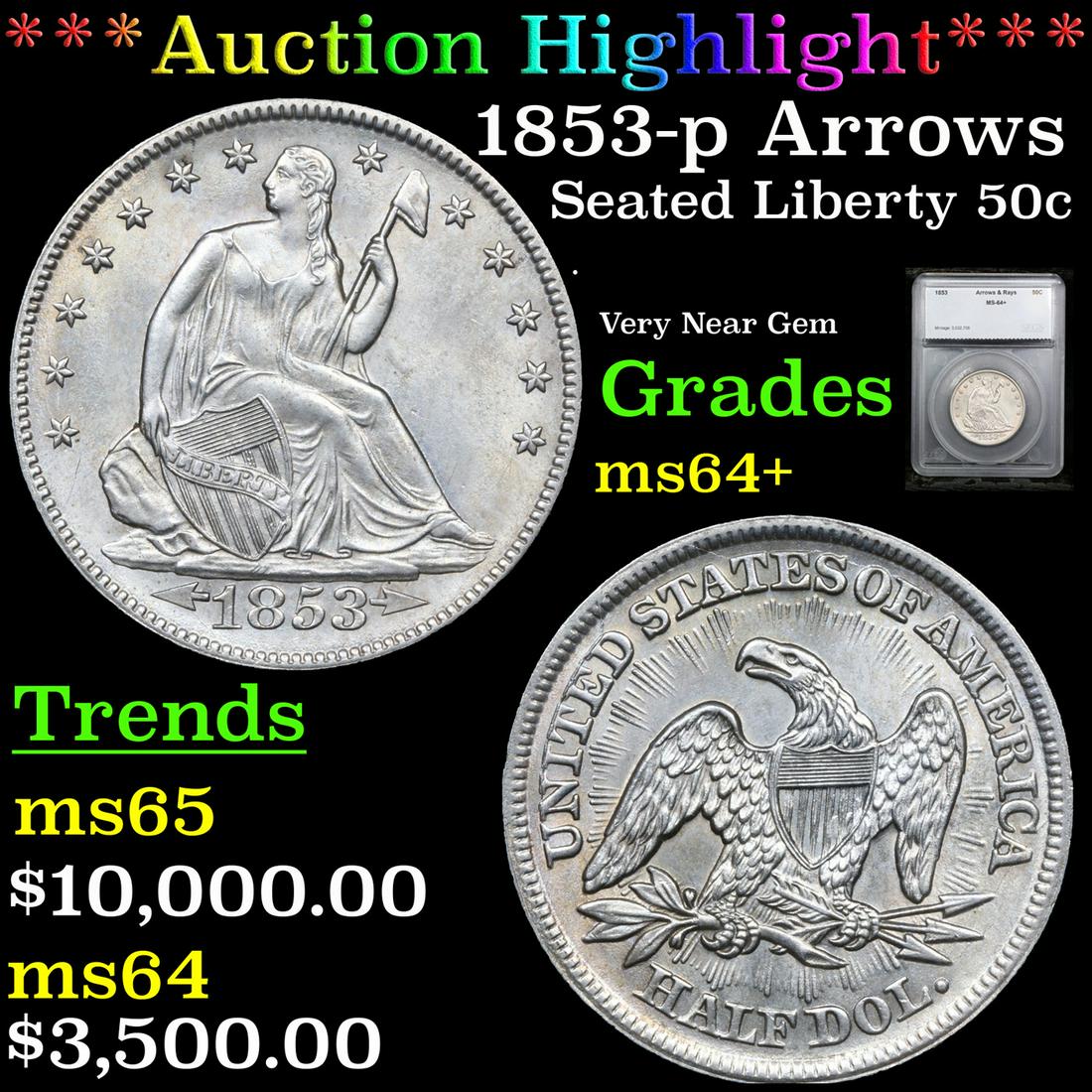 ***Auction Highlight*** 1853-p Arrows & Rays Seated Half Dollar 50c Graded ms64+ By SEGS (fc) (1 of 5)