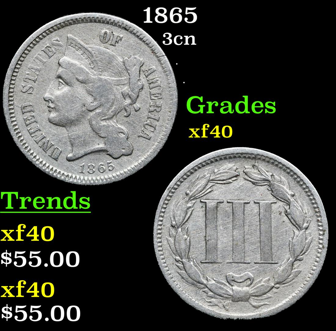 1865 Three Cent Copper Nickel 3cn Grades xf (1 of 3)
