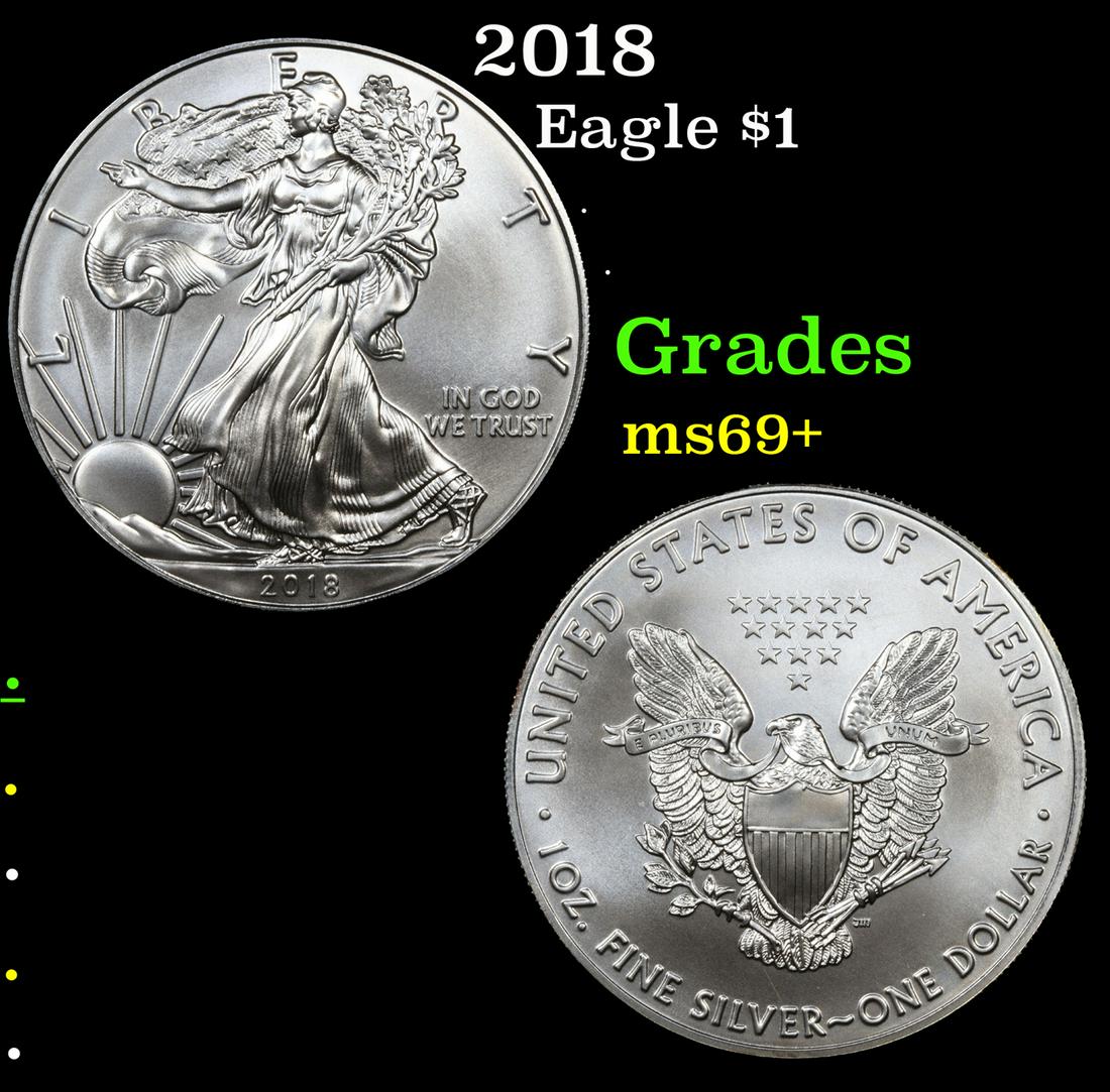 2018 Silver Eagle Dollar $1 Graded ms69+ By SEGS (1 of 5)