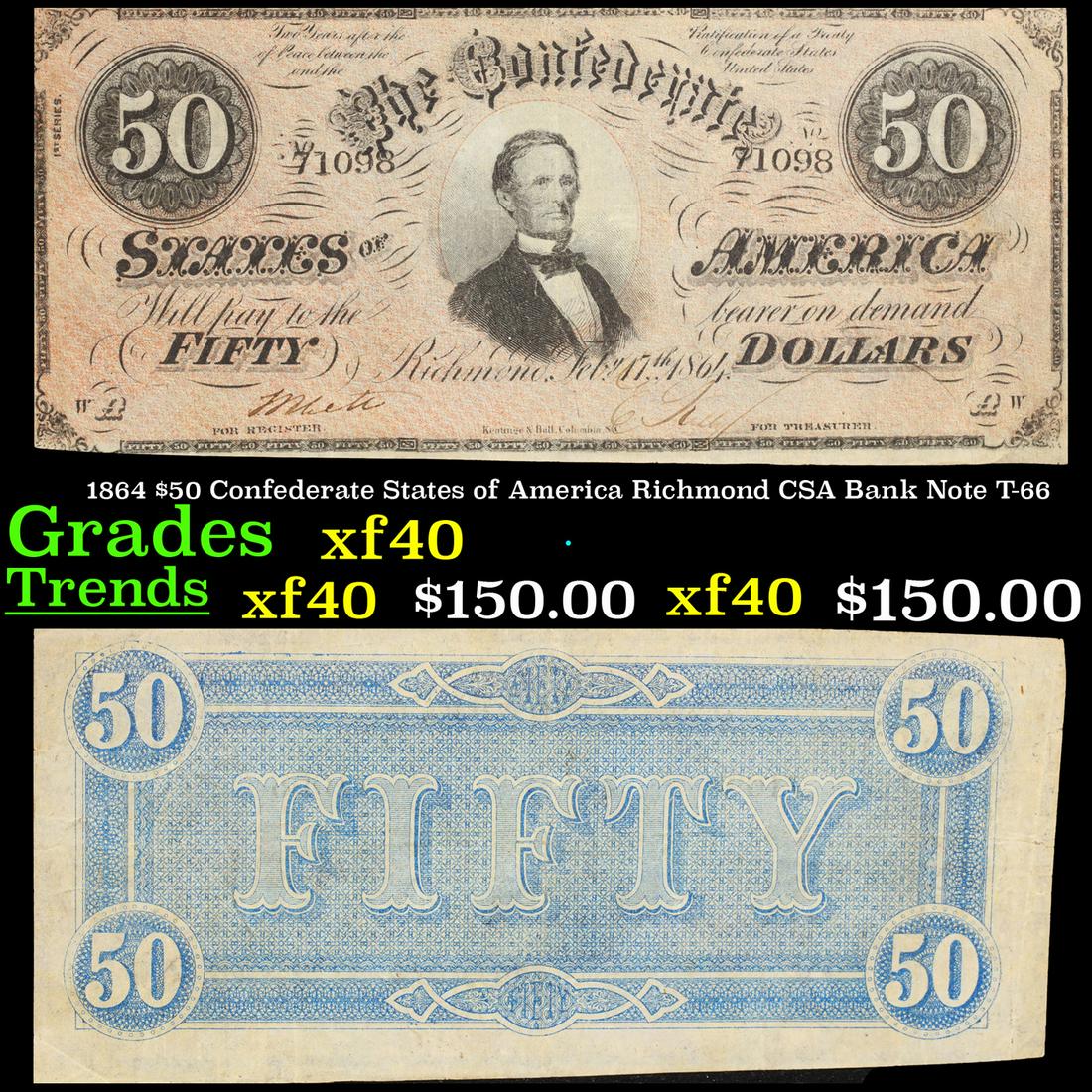 1864 $50 Confederate States of America Richmond CSA Bank Note T-66 Grades xf (1 of 3)