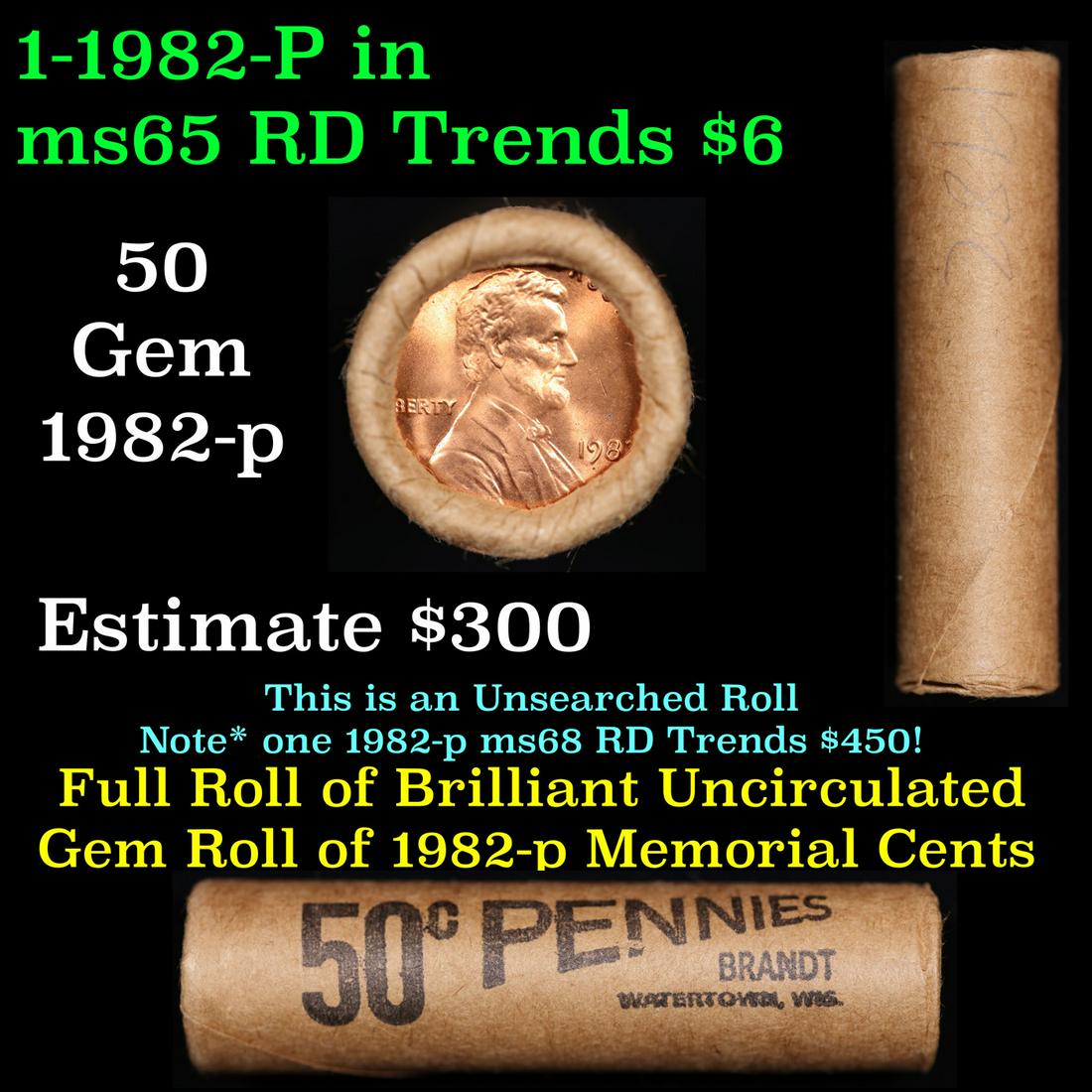 Shotgun Lincoln 1c roll, 1982-p 50 pcs Brandt Wrapper: Shotgun Lincoln 1c roll, 1982-p 50 pcs Brandt Wrapper . A terrific Shotgun roll of Lincoln cents. All coins cherry red. Trends ms65 rd $6