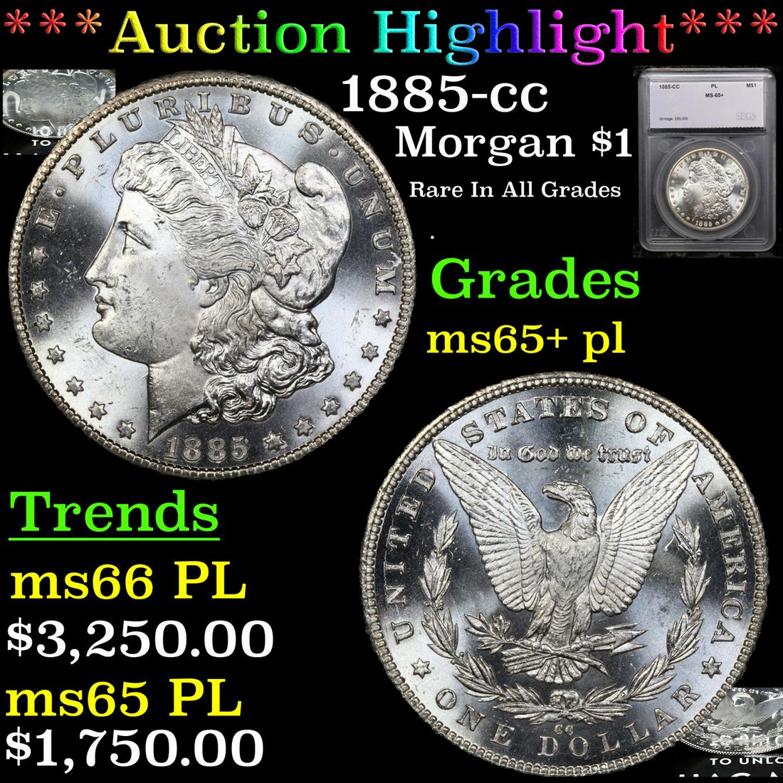 ***Auction Highlight*** 1885-cc Morgan Dollar $1 Graded ms65+ pl By SEGS (fc) (1 of 7)