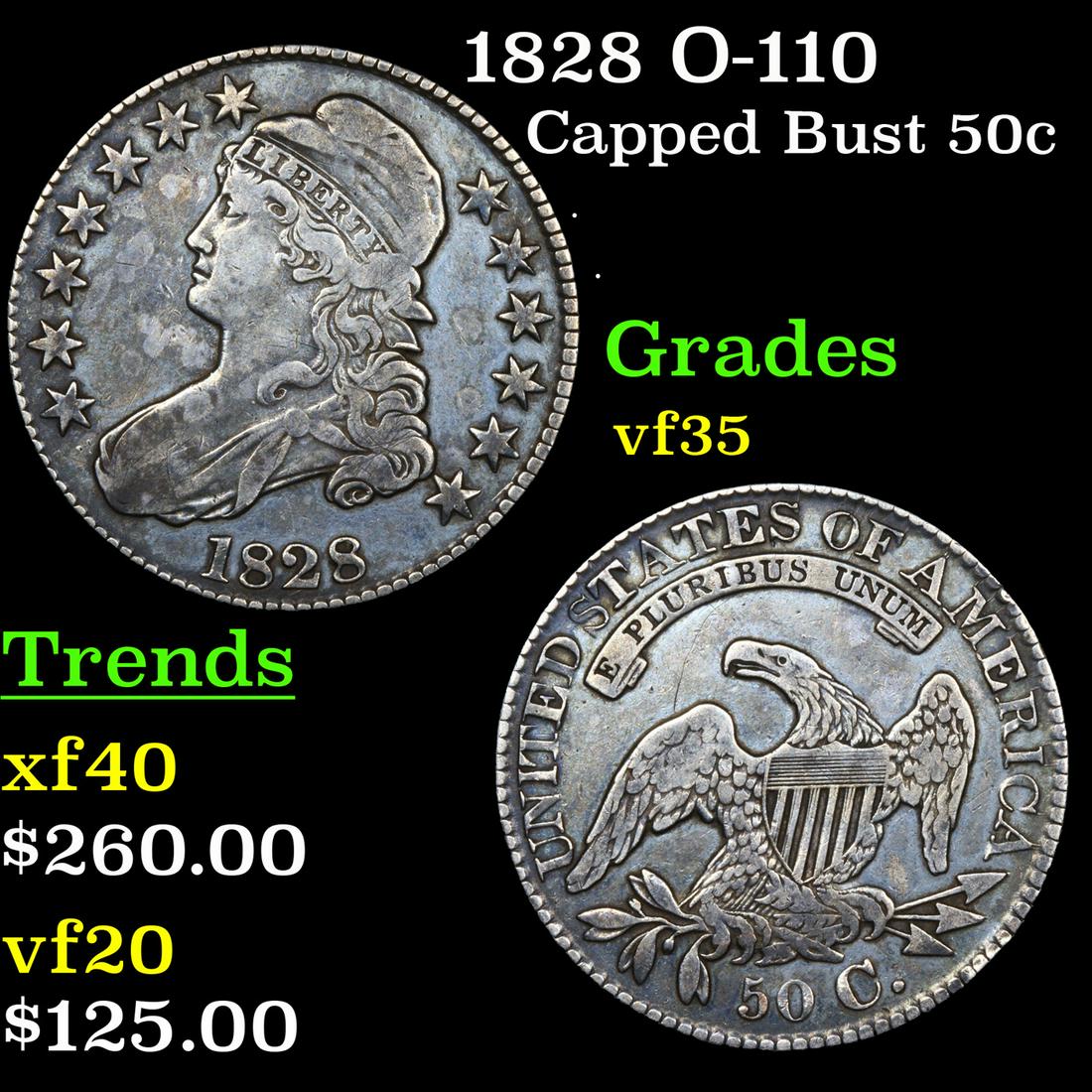 1828 Capped Bust Half Dollar O-110 50c Grades vf++ (1 of 3)