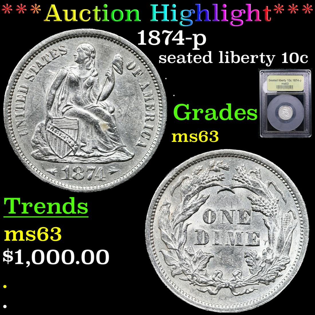 ***Auction Highlight*** 1874-p Seated Liberty Dime 10c Graded Select Unc By USCG (fc) (1 of 5)