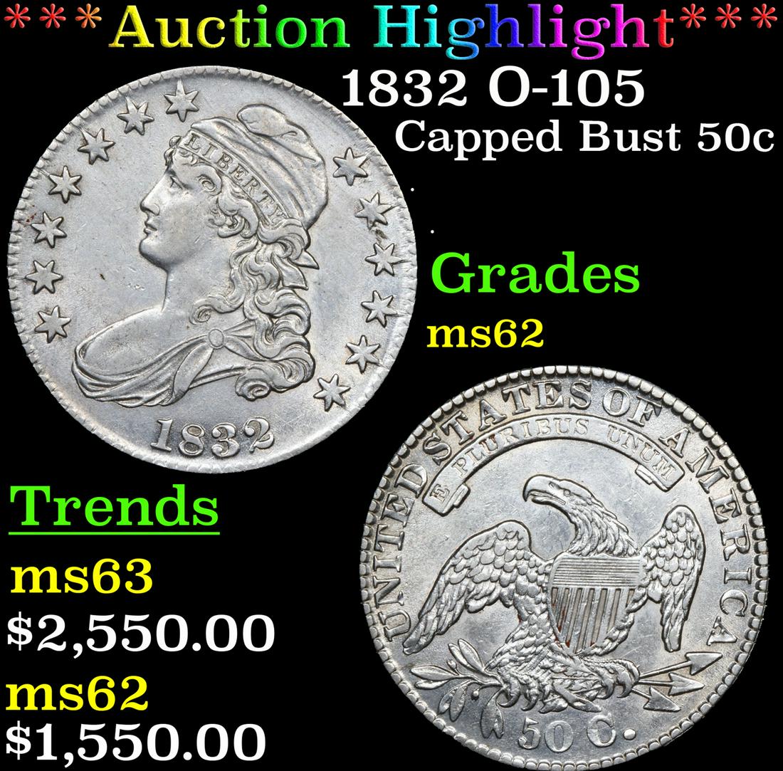***Auction Highlight*** 1832 Capped Bust Half Dollar O-105 50c Graded Select Unc By USCG (fc) (1 of 5)