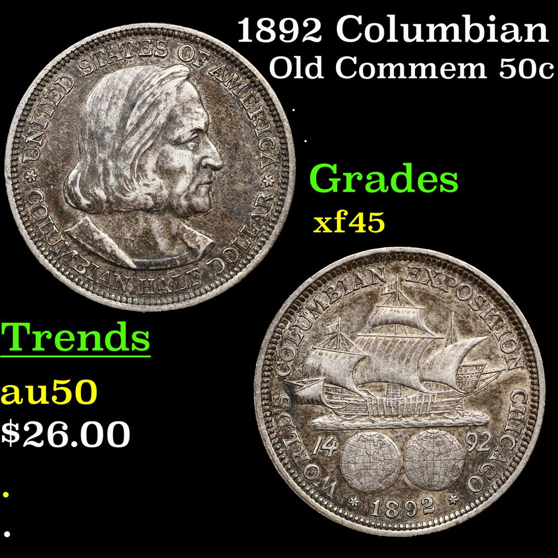 1892 Columbian Old Commem Half Dollar 50c Grades xf+ (1 of 3)