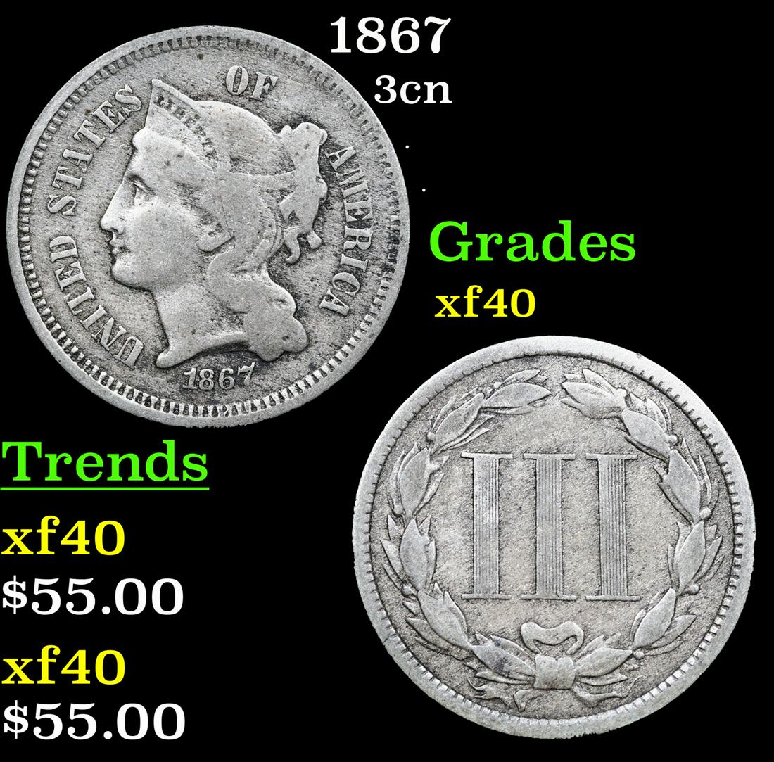 1867 Three Cent Copper Nickel 3cn Grades xf (1 of 3)