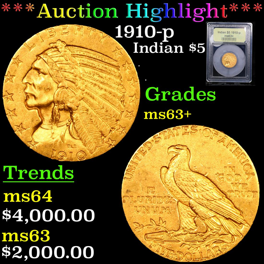 ***Auction Highlight*** 1910-p Gold Indian Half Eagle $5 Graded Select+ Unc By USCG (fc) (1 of 5)