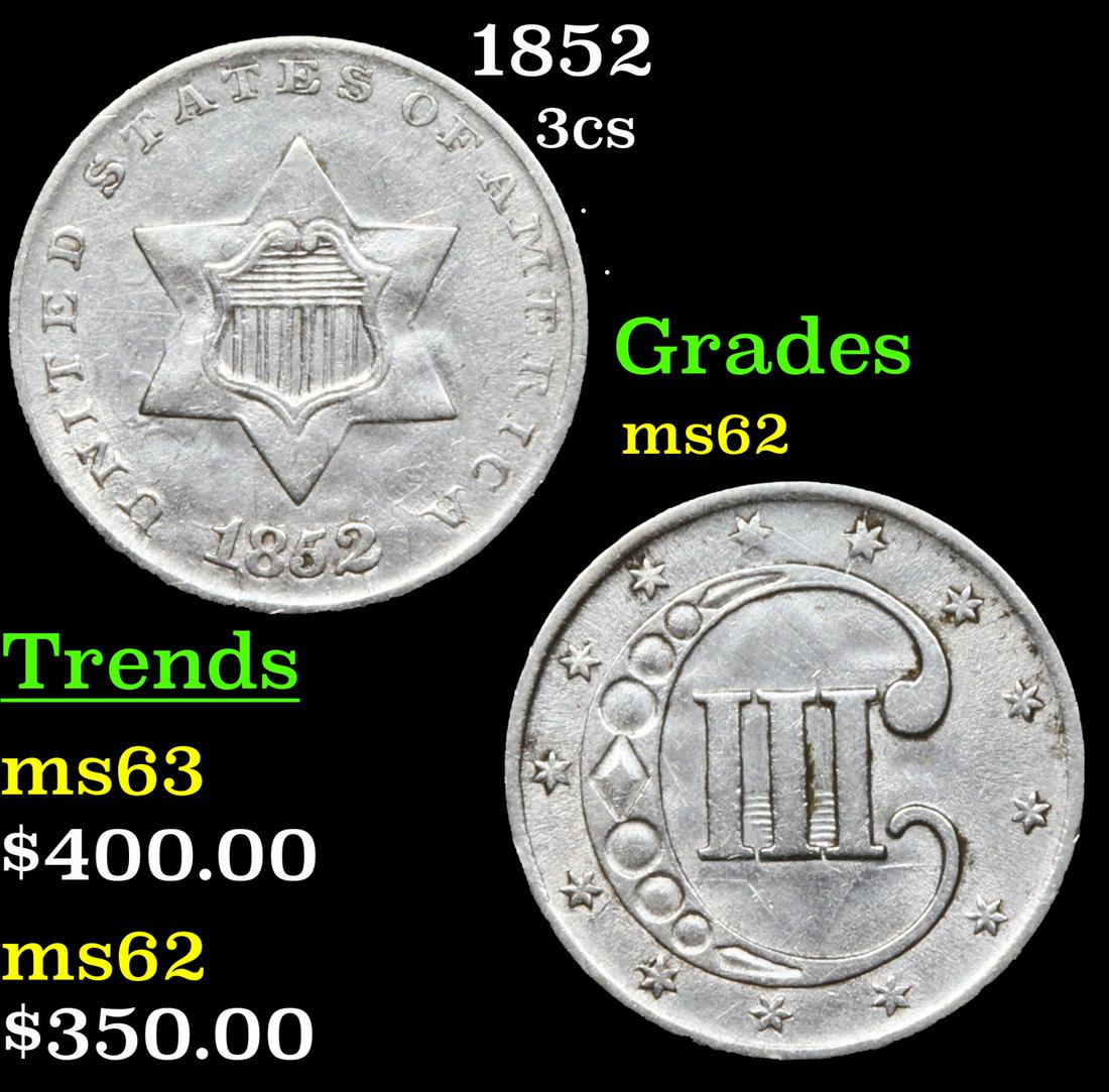 1852 Three Cent Silver 3cs Grades Select Unc (1 of 3)