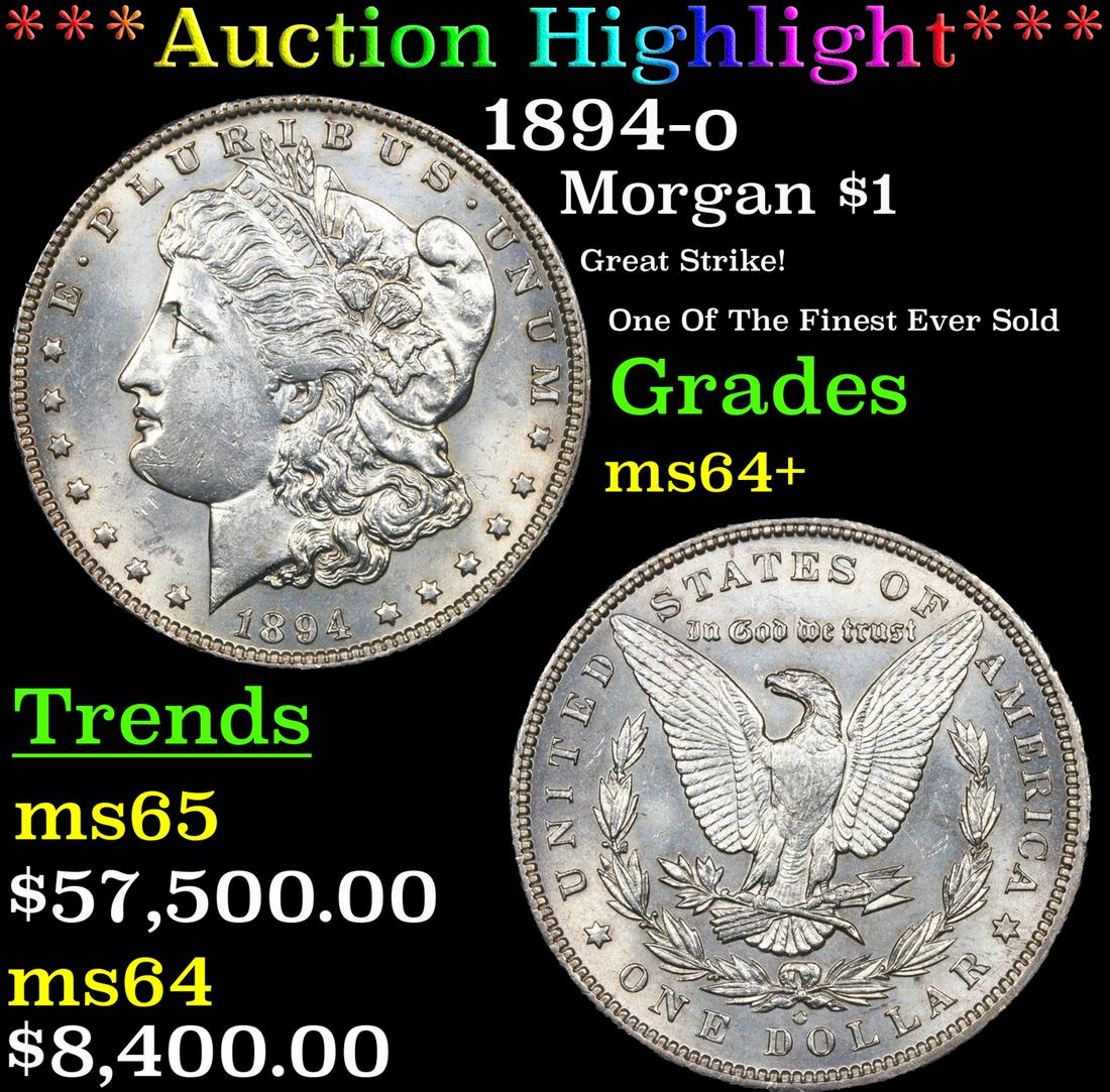 ***Auction Highlight*** 1894-o Morgan Dollar $1 Graded ms64+ By SEGS (fc) (1 of 5)
