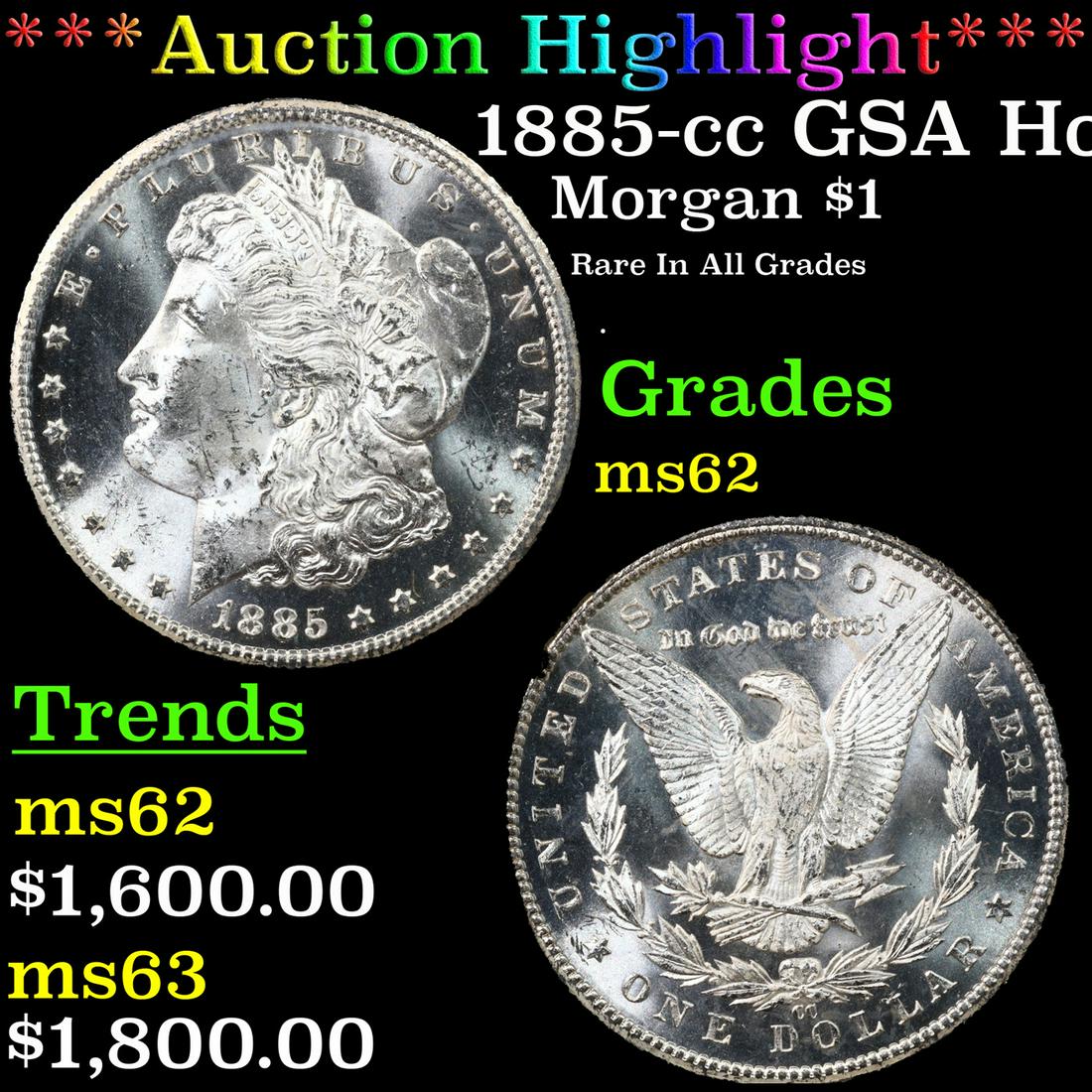 ***Auction Highlight*** NGC 1885-cc Morgan Dollar GSA Hoard  $1 Graded ms62 By NGC (fc) (1 of 8)