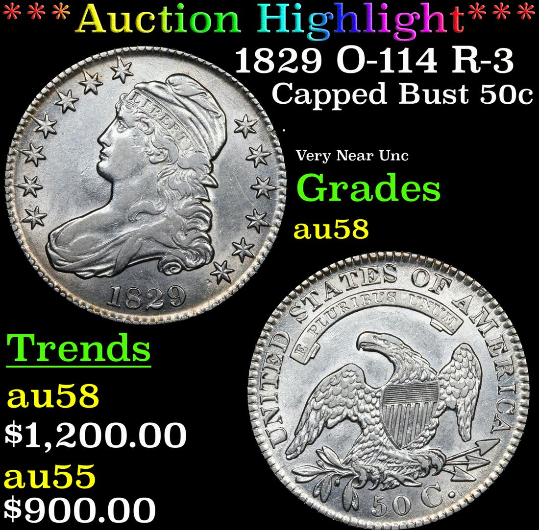 ***Auction Highlight*** 1829 Capped Bust Half Dollar O-114 R-3 50c Graded au58 By SEGS (fc) (1 of 5)