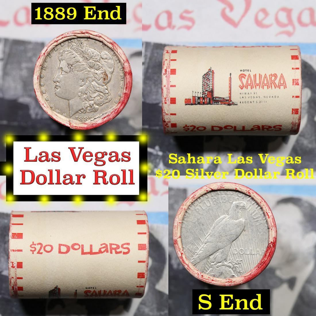 ***Auction Highlight*** Full Morgan/Peace Casino Las Vegas Sahara silver $1 roll $20, 1889 & S end (1 of 5)