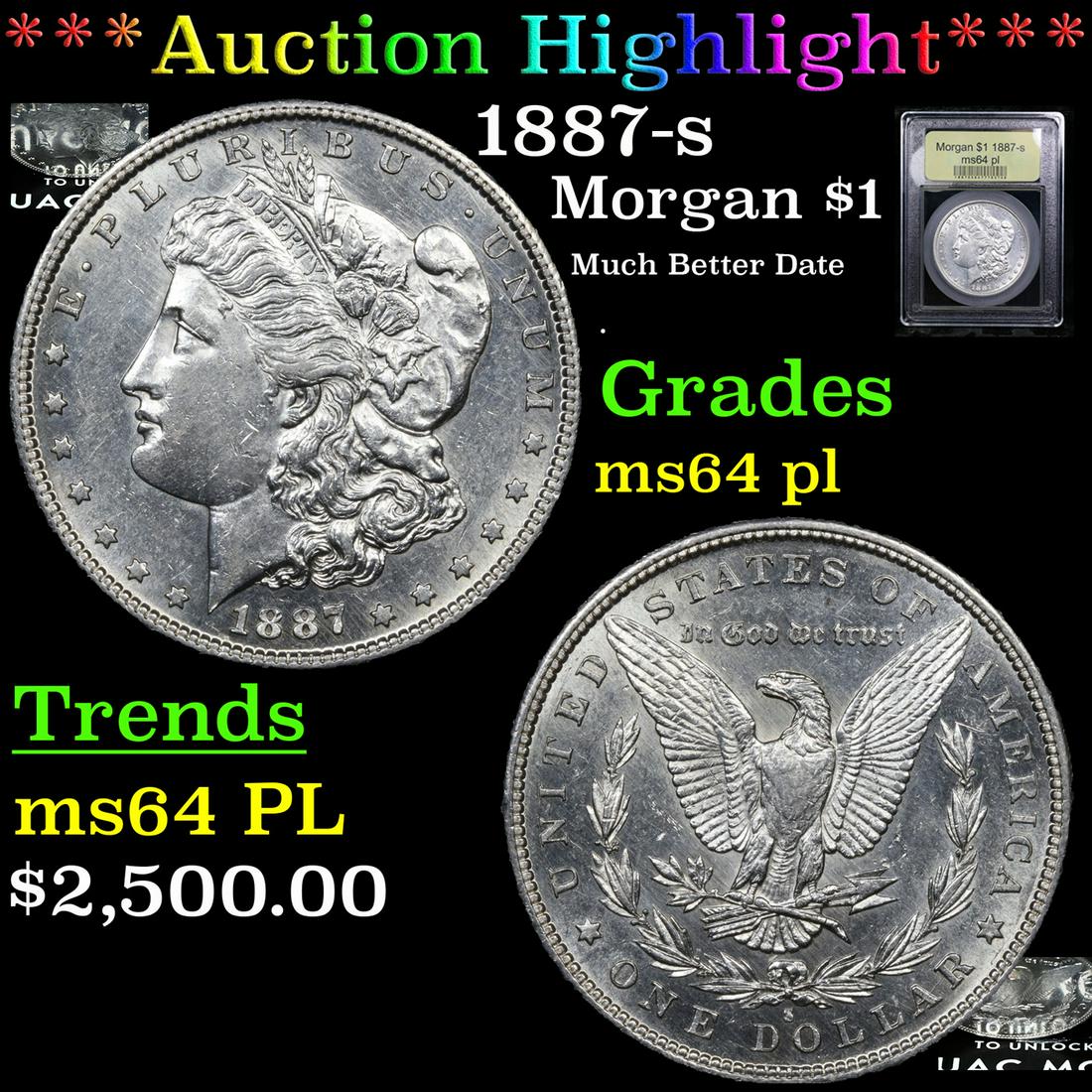 ***Auction Highlight*** 1887-s Morgan Dollar $1 Graded Choice Unc PL By USCG (fc) (1 of 7)