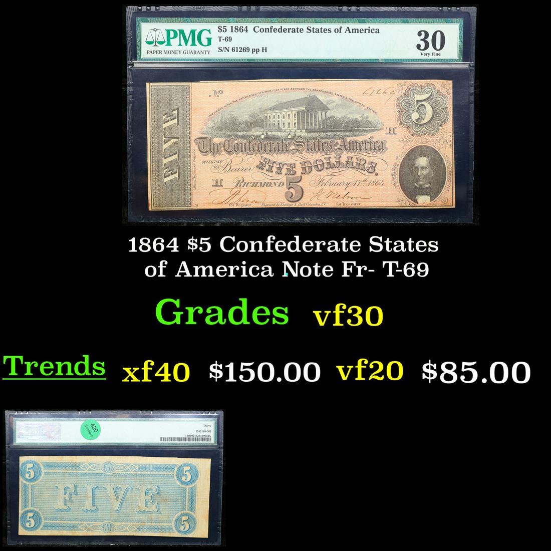 1864 $5 Confederate States of America Note Fr- T-69 Graded vf30 By PMG (1 of 3)