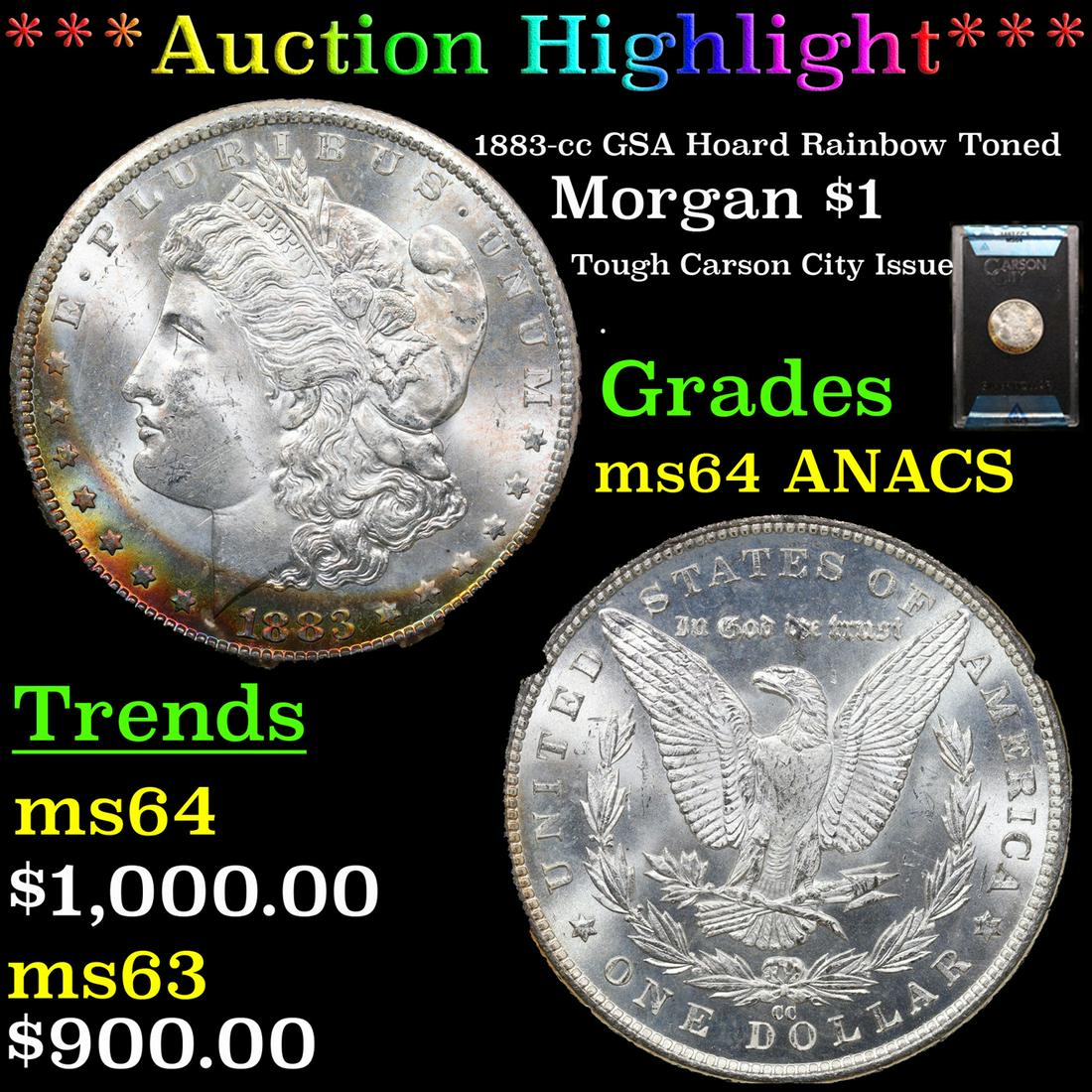 ***Auction Highlight*** ANACS 1883-cc Morgan Dollar GSA Hoard Rainbow Toned $1 Graded ms64 By ANACS (1 of 5)