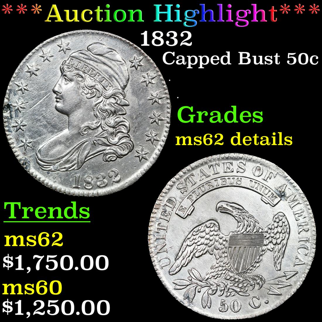 ***Auction Highlight*** 1832 Capped Bust Half Dollar 50c Graded ms62 details By SEGS (fc) (1 of 5)