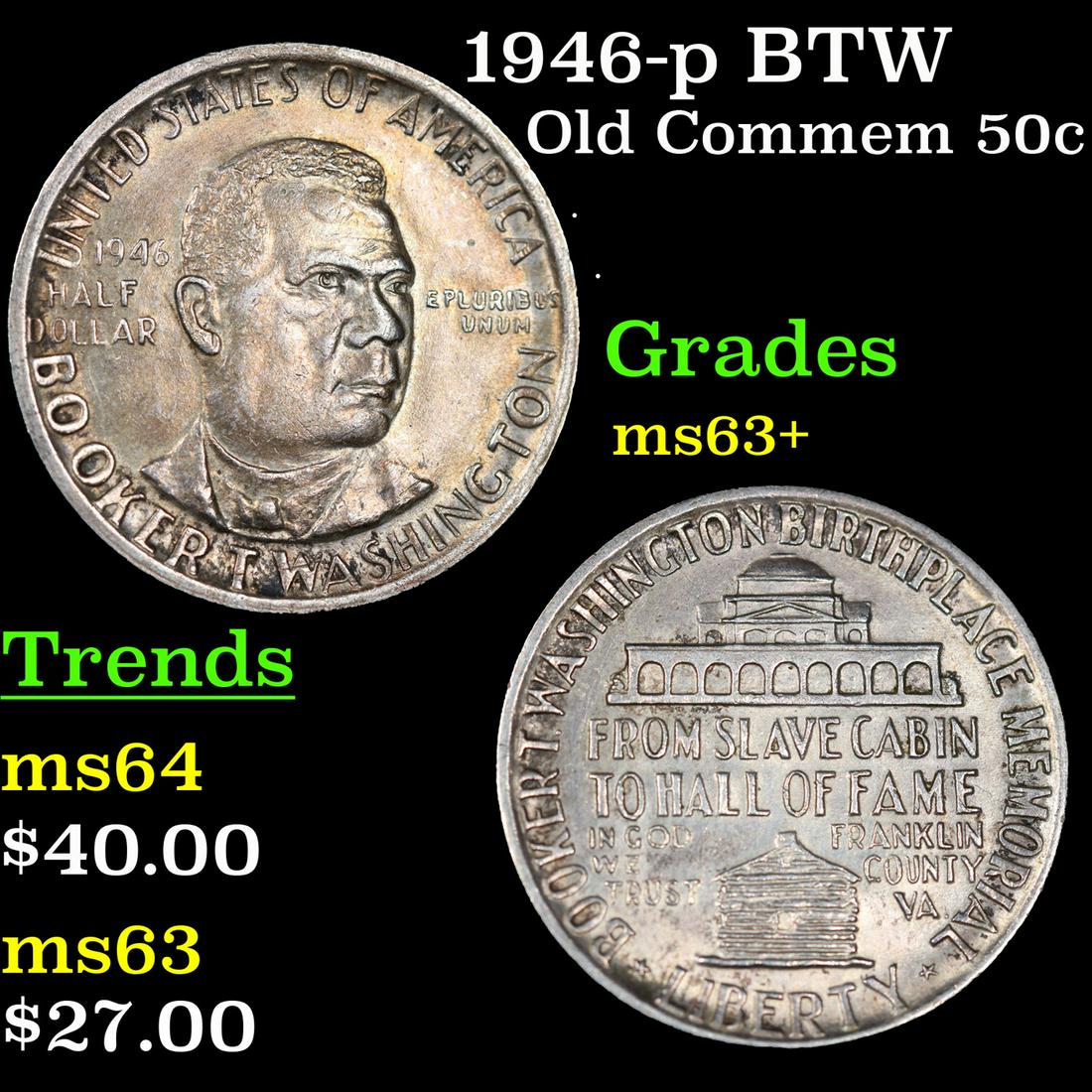 1946-p BTW Old Commem Half Dollar 50c Grades Select+ Unc (1 of 3)