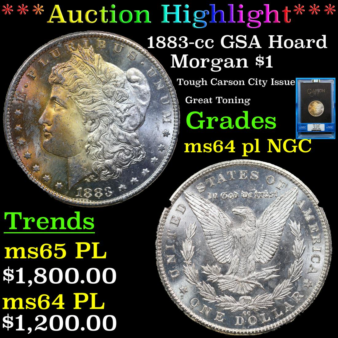 ***Auction Highlight*** NGC 1883-cc Morgan Dollar GSA Hoard $1 Graded ms64 pl By NGC (fc) (1 of 6)