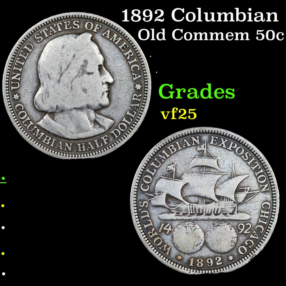 1892 Columbian Old Commem Half Dollar 50c Grades vf+ (1 of 3)