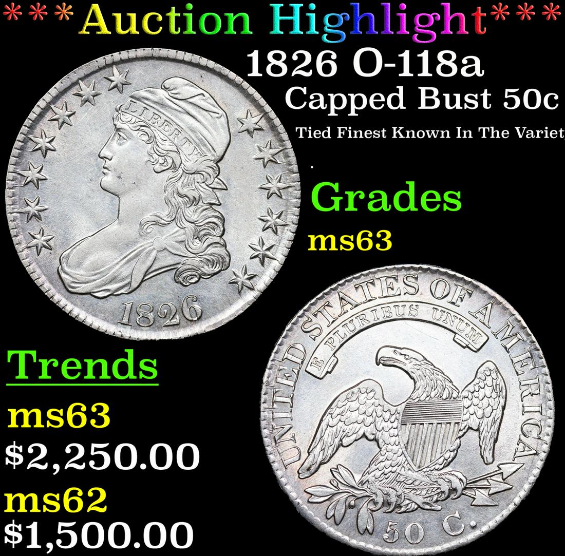 ***Auction Highlight*** 1826 Capped Bust Half Dollar O-118a 50c Graded ms63 By SEGS (fc) (1 of 5)