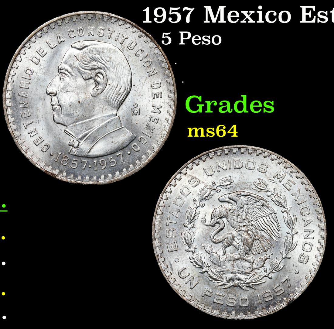 1957 Mexico Estados Unidos Mexicanos 5 Pesos KM-470 Grades Choice Unc (1 of 3)