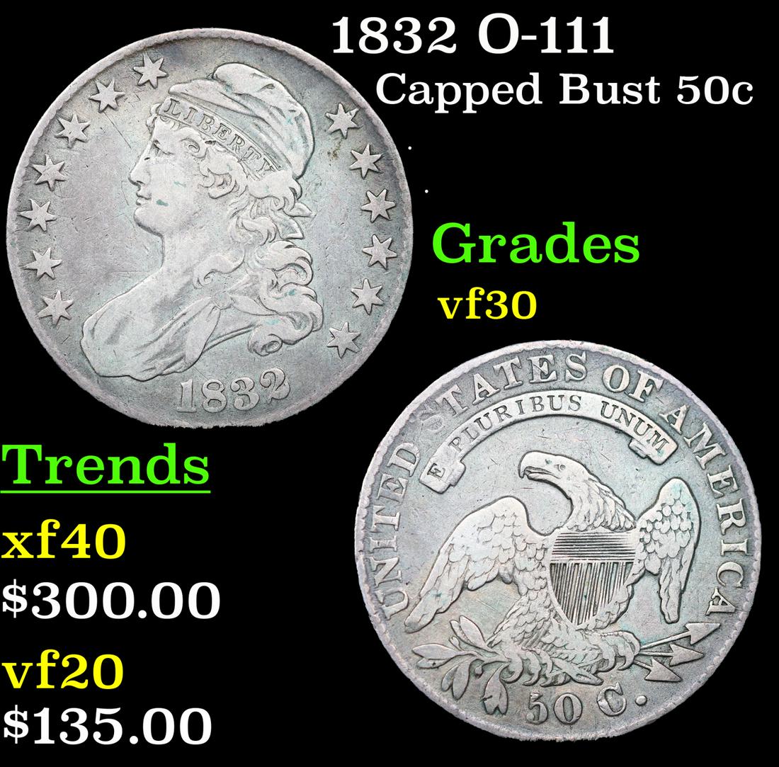 1832 Capped Bust Half Dollar O-111 50c Grades vf++ (1 of 3)