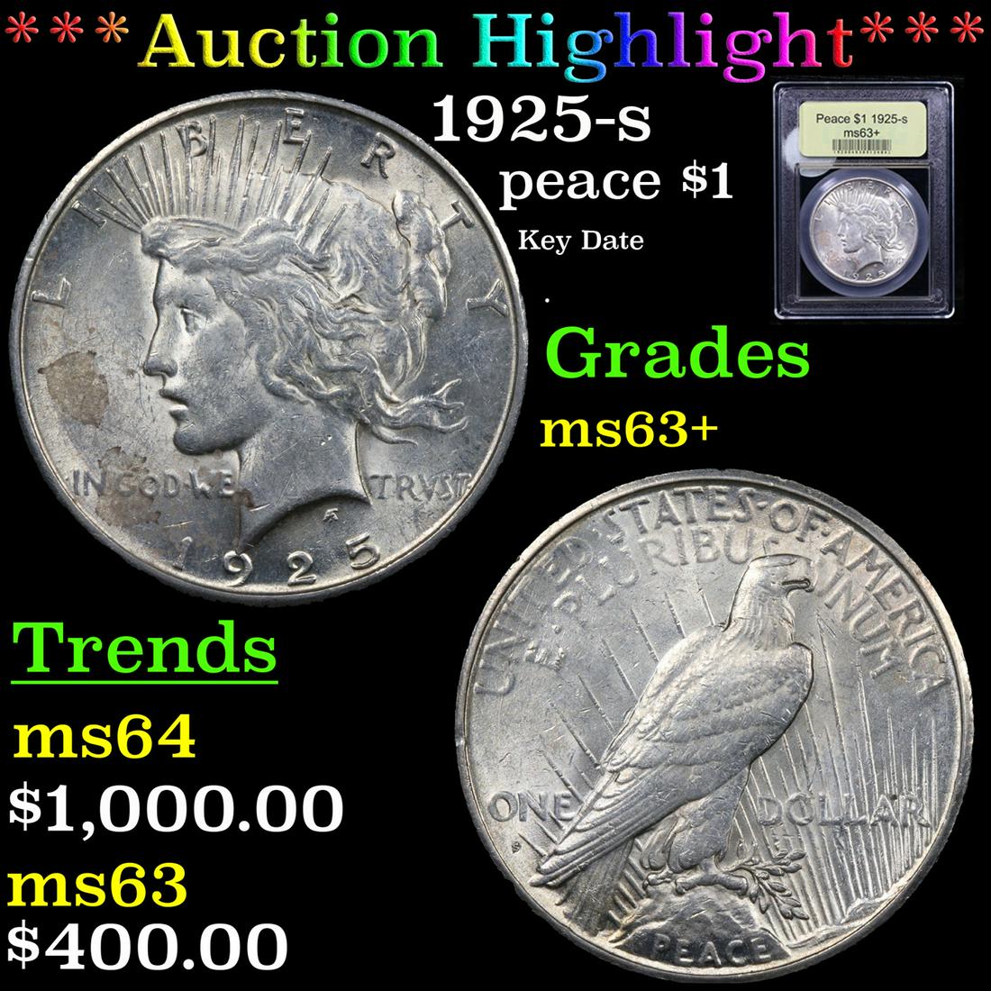 ***Auction Highlight*** 1925-s Peace Dollar $1 Graded Select+ Unc By USCG (fc) (1 of 5)