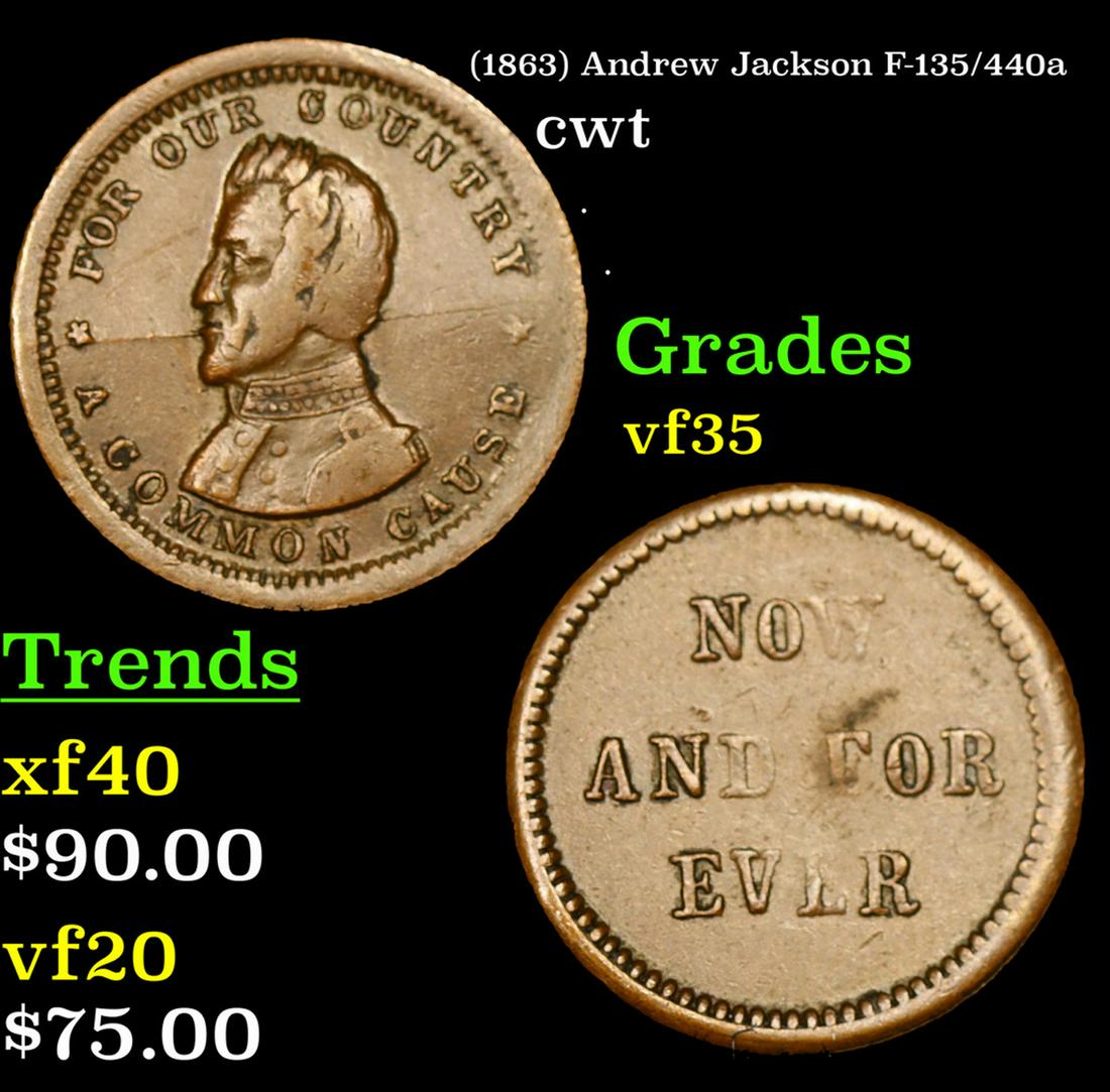 (1863) Andrew Jackson Civil War Token F-135/440a 1c Grades vf++ (1 of 3)